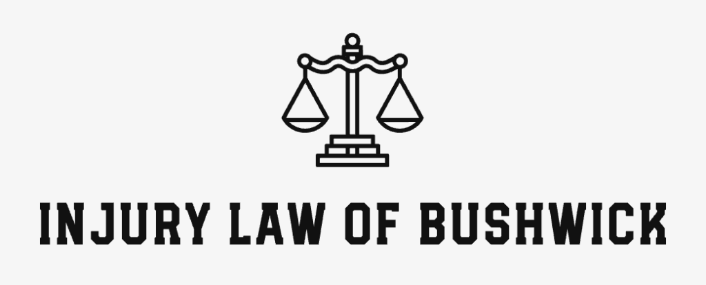 Bushwick BK Injury Law